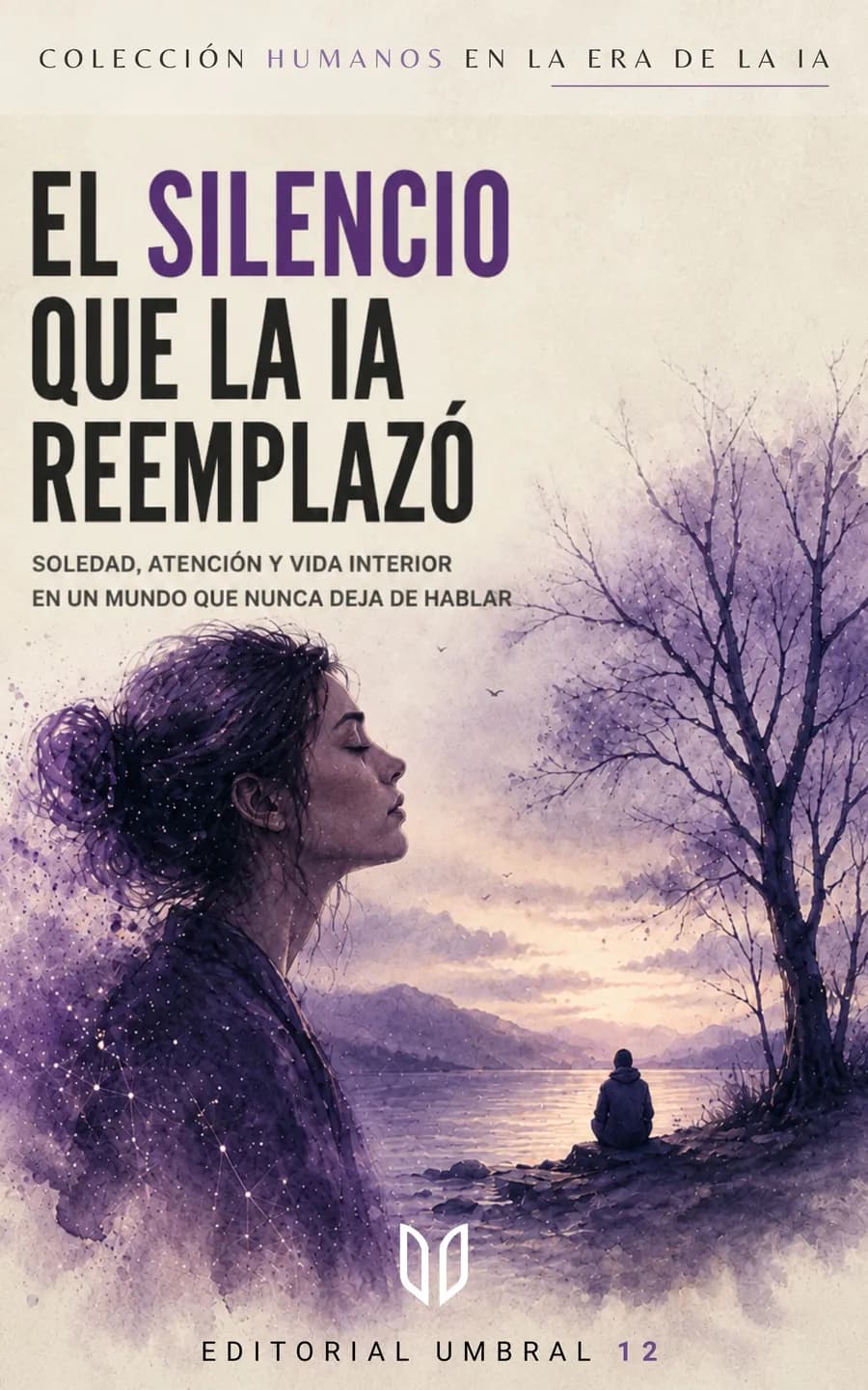 Portada de El silencio que la IA reemplazó, Amadeo Acevedo Santelices